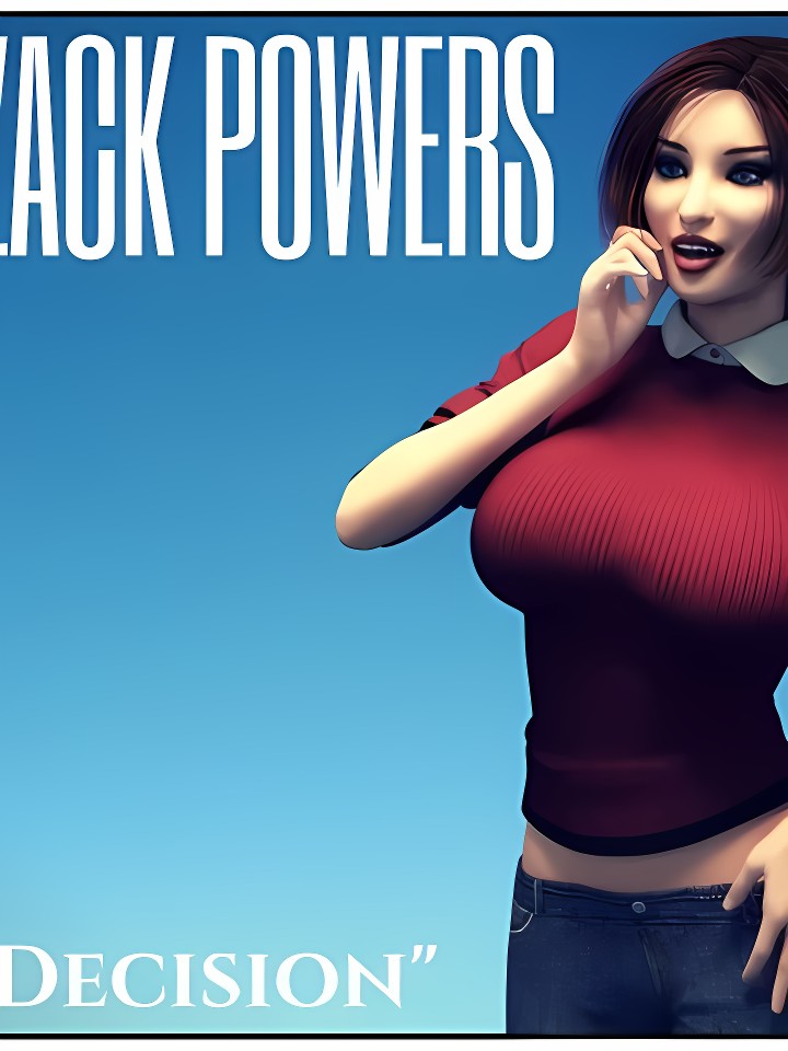 Zack Powers 5- TG Trinity (THE DECISION)